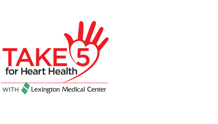 “Take 5 for Heart Health” with Lexington Medical Center